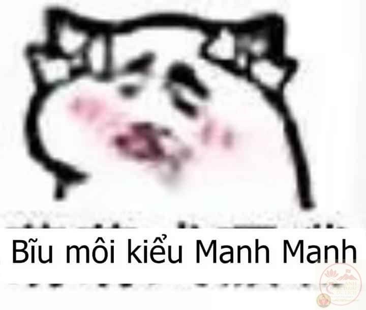 meme bĩu môi kiểu manh manh
