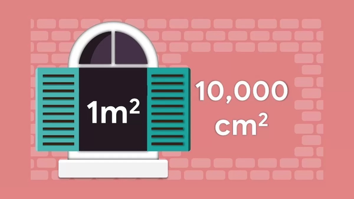 1m2 bằng bao nhiêu cm2? Cách quy đổi đơn vị chuẩn nhất