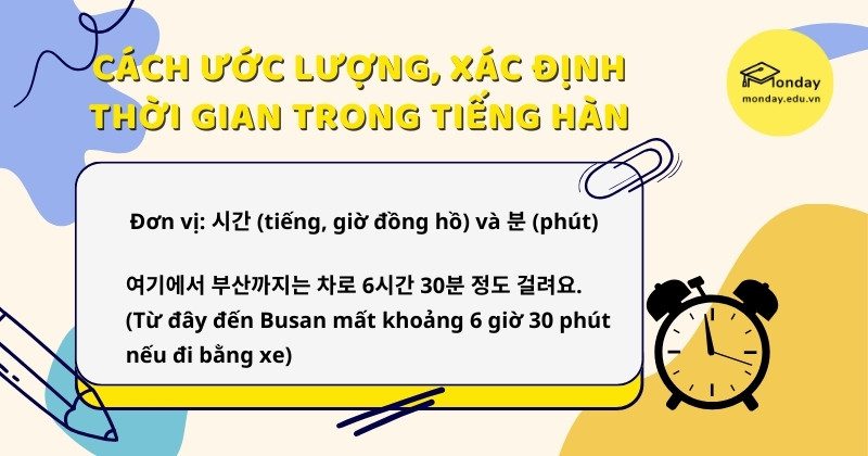 Cách nói giờ trong tiếng Hàn: Ước lượng, xác định thời gian