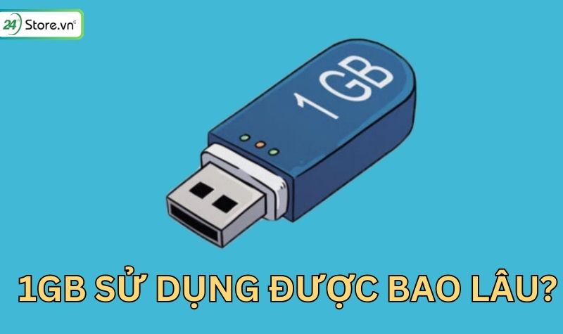 1gb sử dụng được trong bao lâu