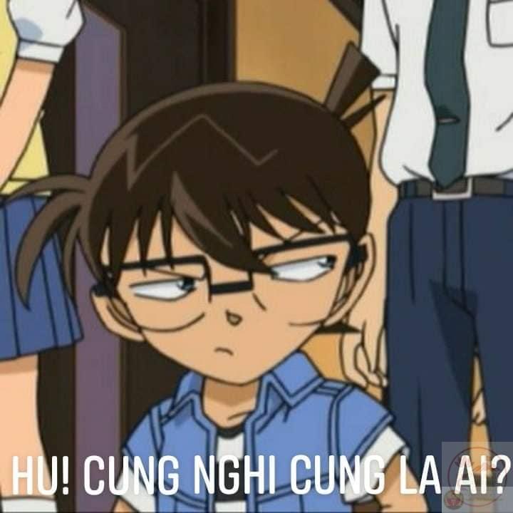 Conan với thần thái thám tử được biến tấu thành ảnh meme