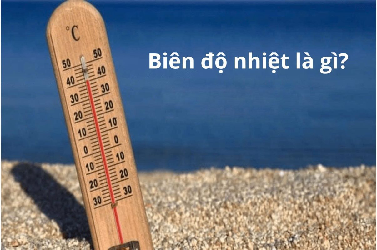 Biên độ nhiệt là gì? Phân loại và cách tính biên độ nhiệt