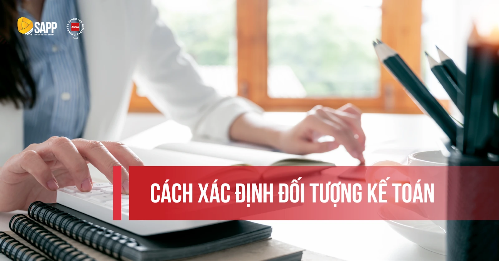 xác định đối tượng kế toán