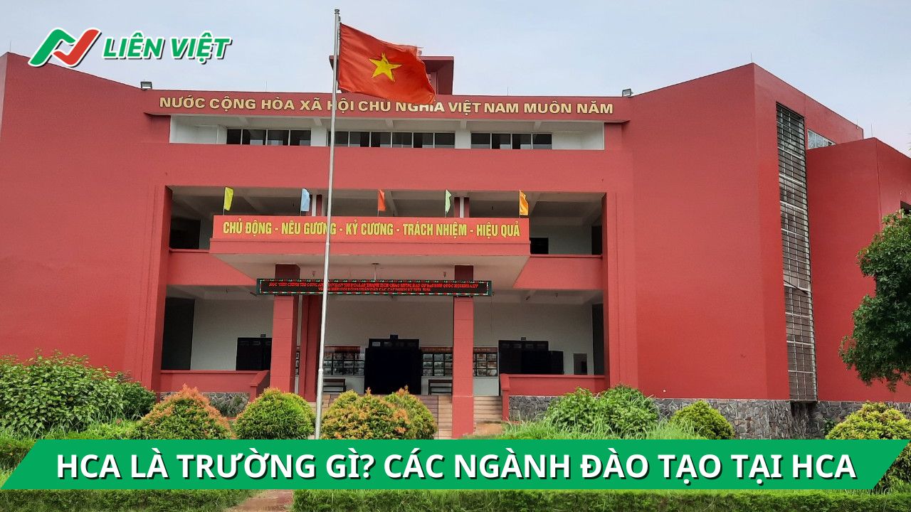 HCA là trường gì? Điểm chuẩn của trường HCA bao nhiêu?