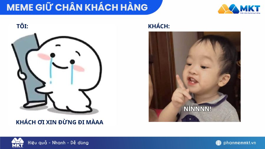 Tổng hợp 99+ Meme giữ chân khách hàng hài hước “cười ra nước mắt”