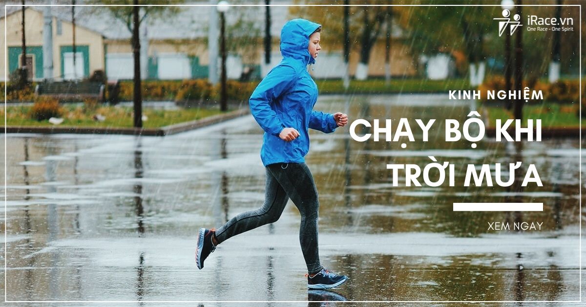 Nếu phải chạy bộ dưới trời mưa, bạn cần chú ý đến những điều gì?