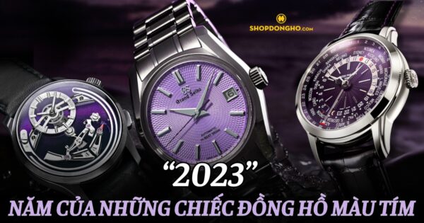 Đồng hồ màu Tím là xu hướng nổi bật trong năm 2023