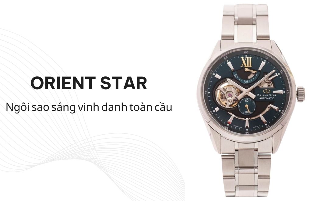 Khám phá sự tinh xảo trong từng chi tiết của đồng hồ Orient Star