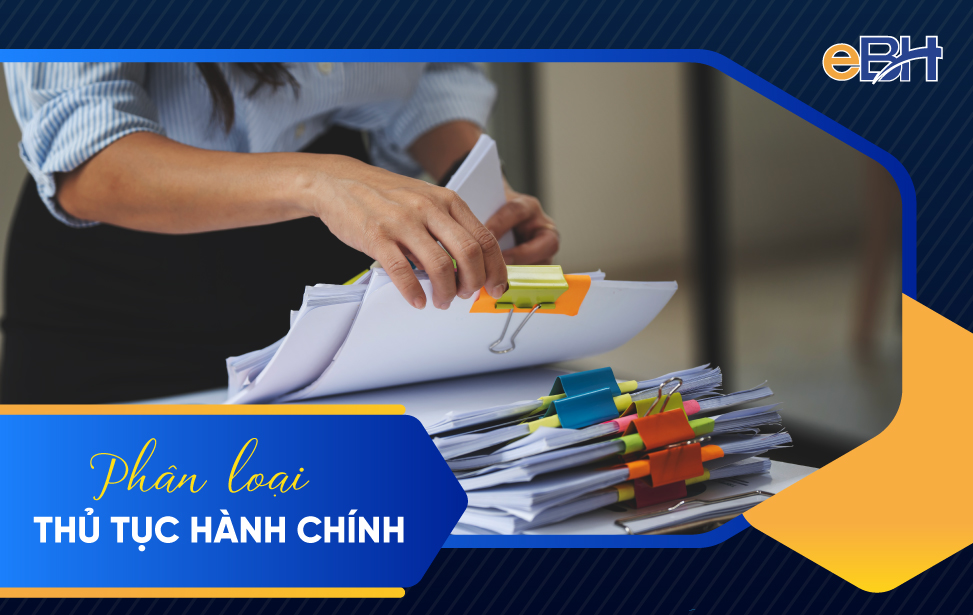 Phân loại các thủ tục hành chính