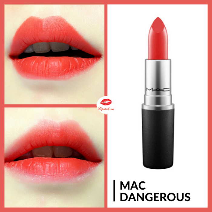 Son MAC Dangerous 702 Màu Đỏ Cam – Retro Matte