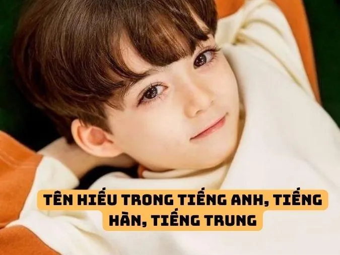 Bật mí ý nghĩa và cách đặt biệt danh cho tên Hiếu 2