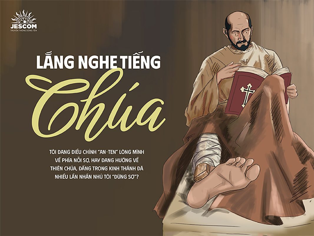 “31 Ngày Với Thánh I-nhã” – Ngày 10: Tín Hiệu Thần Linh – Lắng Nghe Tiếng Chúa