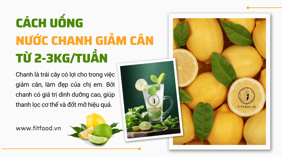 CÁCH UỐNG NƯỚC CHANH GIẢM CÂN TỪ 2 - 3KG CHỈ TRONG 1 TUẦN