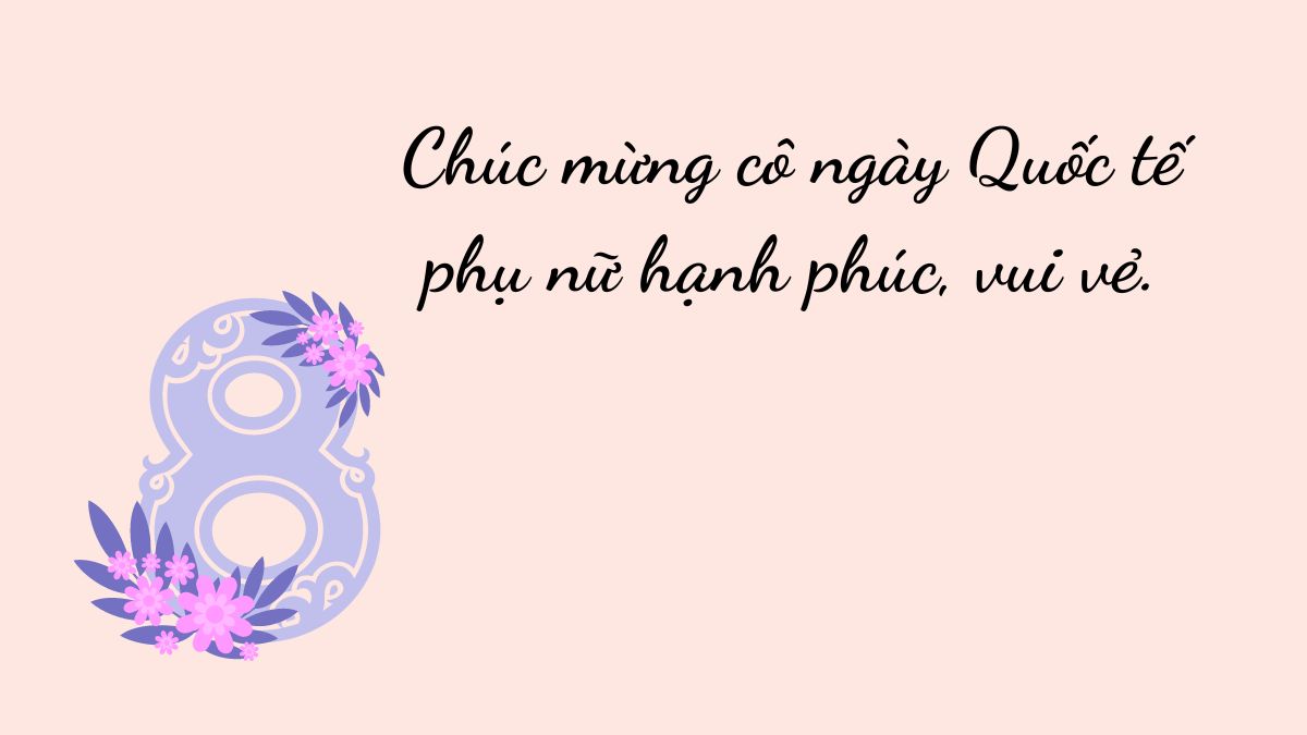 Lời chúc 8/3 ý nghĩa nhất cho cô giáo