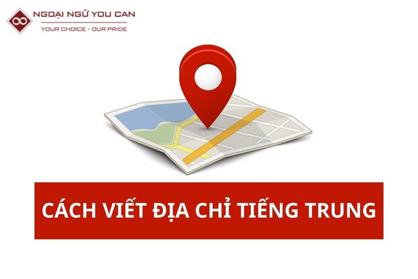Cách Viết Địa Chỉ Tiếng Trung Thông Dụng, Chính Xác Nhất