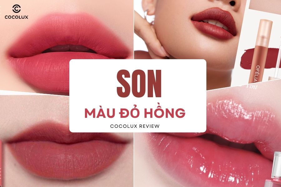 Top Thỏi Son Đỏ Hồng Mà Nàng Nên Sở Hữu