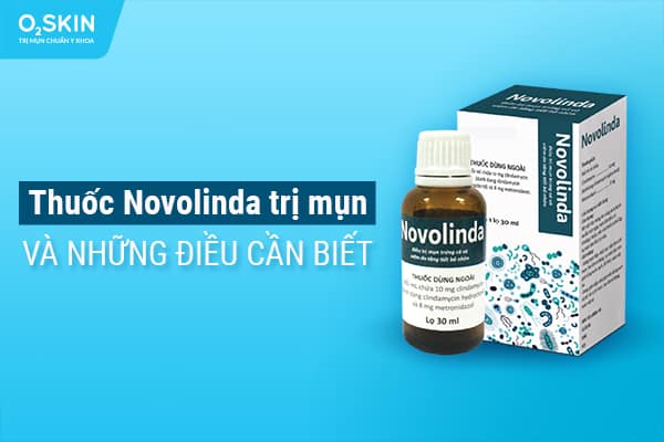 Thuốc Novolinda trị mụn