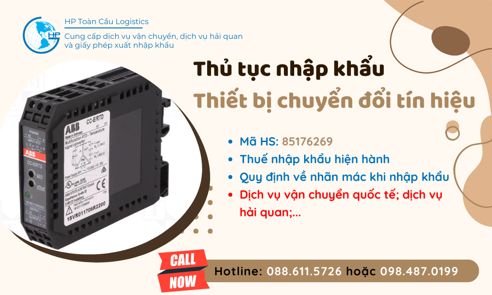 Thủ tục và thuế nhập khẩu Thiết bị chuyển đổi tín hiệu