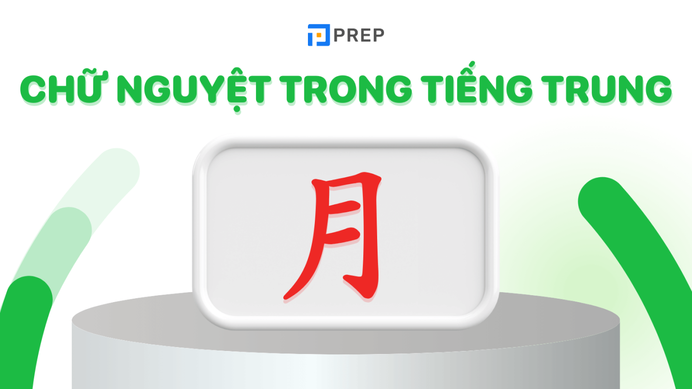 Bàn về bộ Nguyệt, chữ Nguyệt trong tiếng Trung 月 chi tiết