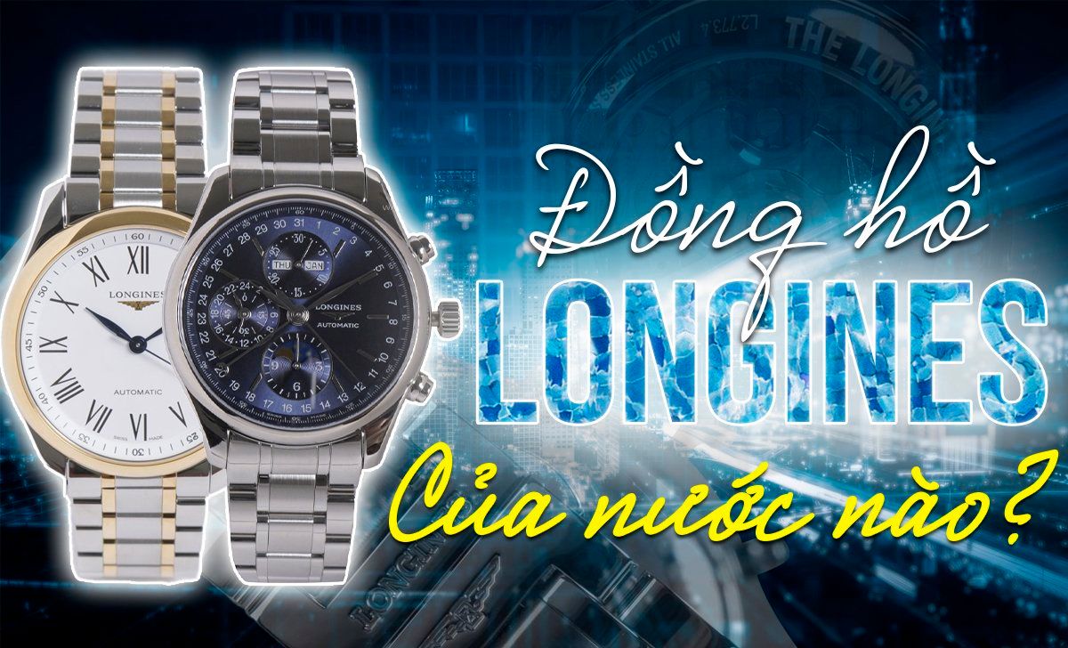Đồng Hồ Longines Chính Hãng - Biểu Tượng Thanh Lịch Thụy Sỹ - ảnh 7
