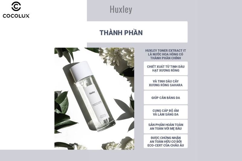 Thành phần chính của Toner Huxley