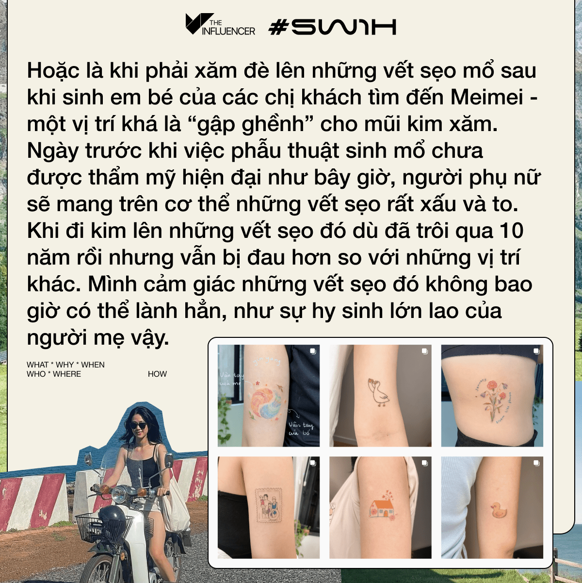 #5W1H - Tattoo Artist Mai Vân: “Meimei Tattoo là tiệm xăm phá bỏ những định kiến về xăm mình hổ báo, hầm hố và hư hỏng…”