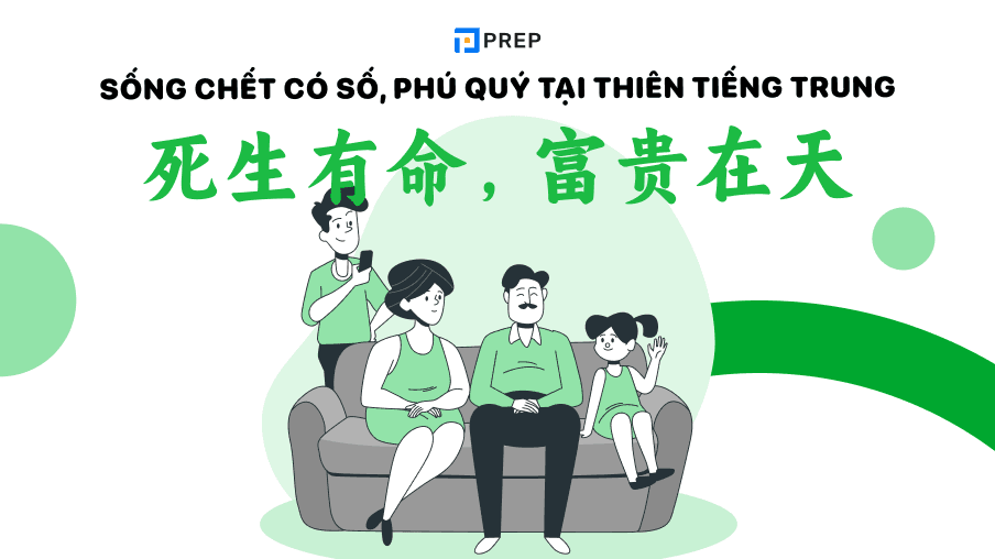 Giải nghĩa câu Sống chết có số phú quý tại thiên tiếng Trung
