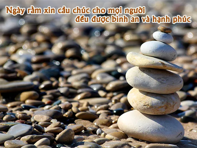 Tổng hợp những lời chúc ngày rằm hay và ý nghĩa nhất