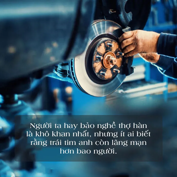 Tổng hợp thơ về thợ hàn, stt về nghề cơ khí hay và ý nghĩa 3