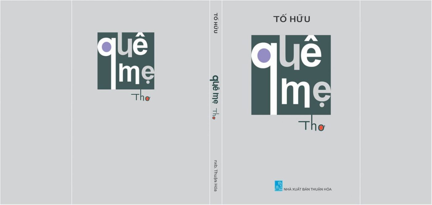 Nhà thơ Tố Hữu & quê mẹ