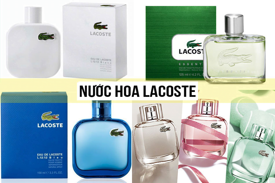 Nước hoa Lacoste rất đặc biệt quyến rũ