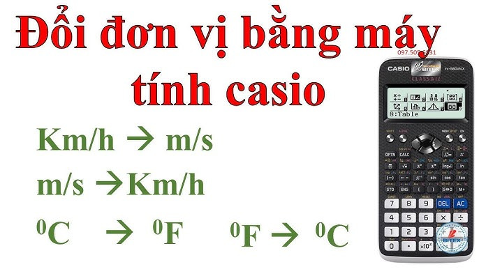 Cách đổi đơn vị trên máy tính casio 580 chi tiết nhanh chóng