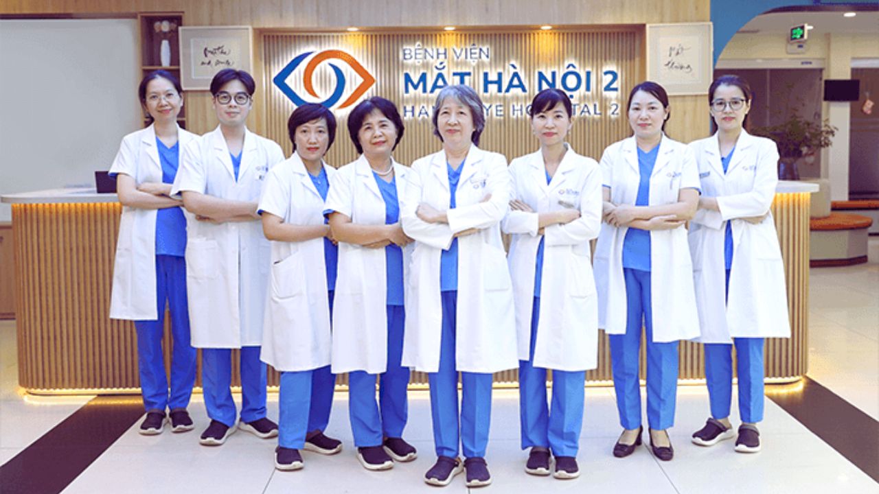 Bệnh viện mắt Hà Nội 2 - Bệnh viện chuyên khoa mắt hàng đầu Việt Nam