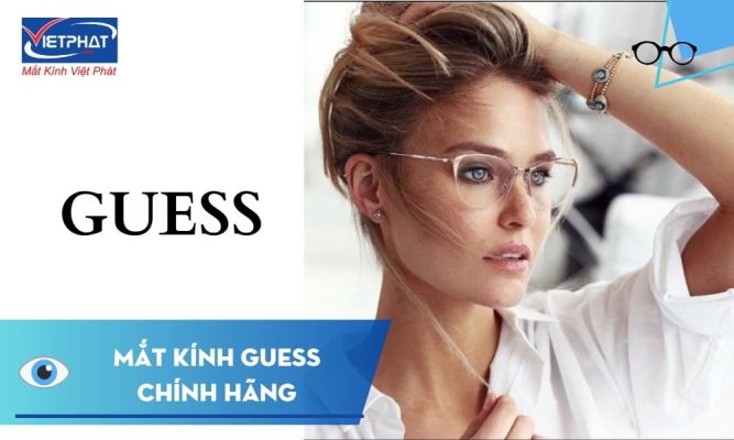 Mắt kính Guess thời trang chính hãng, giá tốt 2023