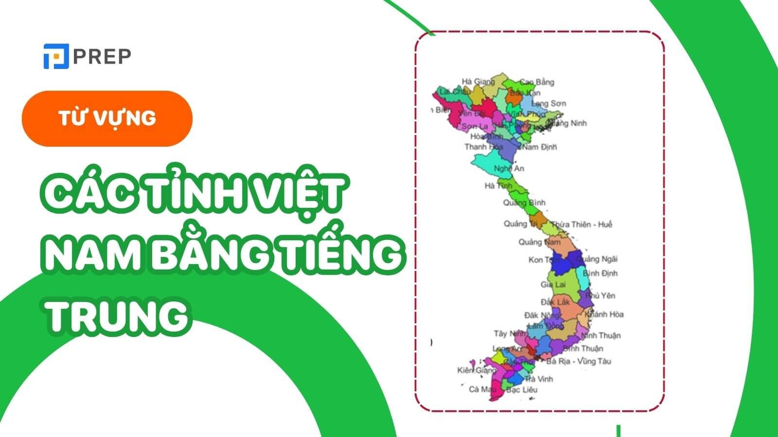 Cách gọi tên các tỉnh thành Việt Nam bằng tiếng Trung