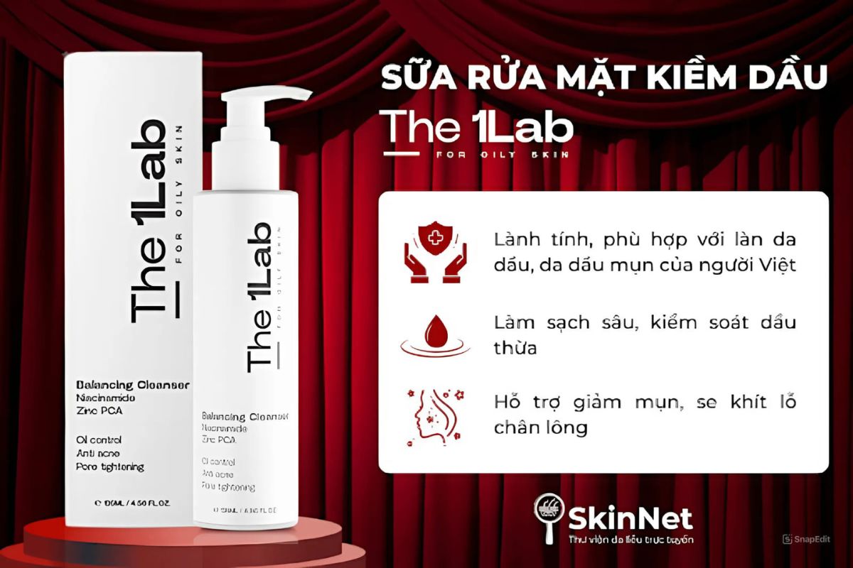 8 sữa rửa mặt cho da dầu mụn, lỗ chân lông to được bác sĩ da liễu đánh giá cao