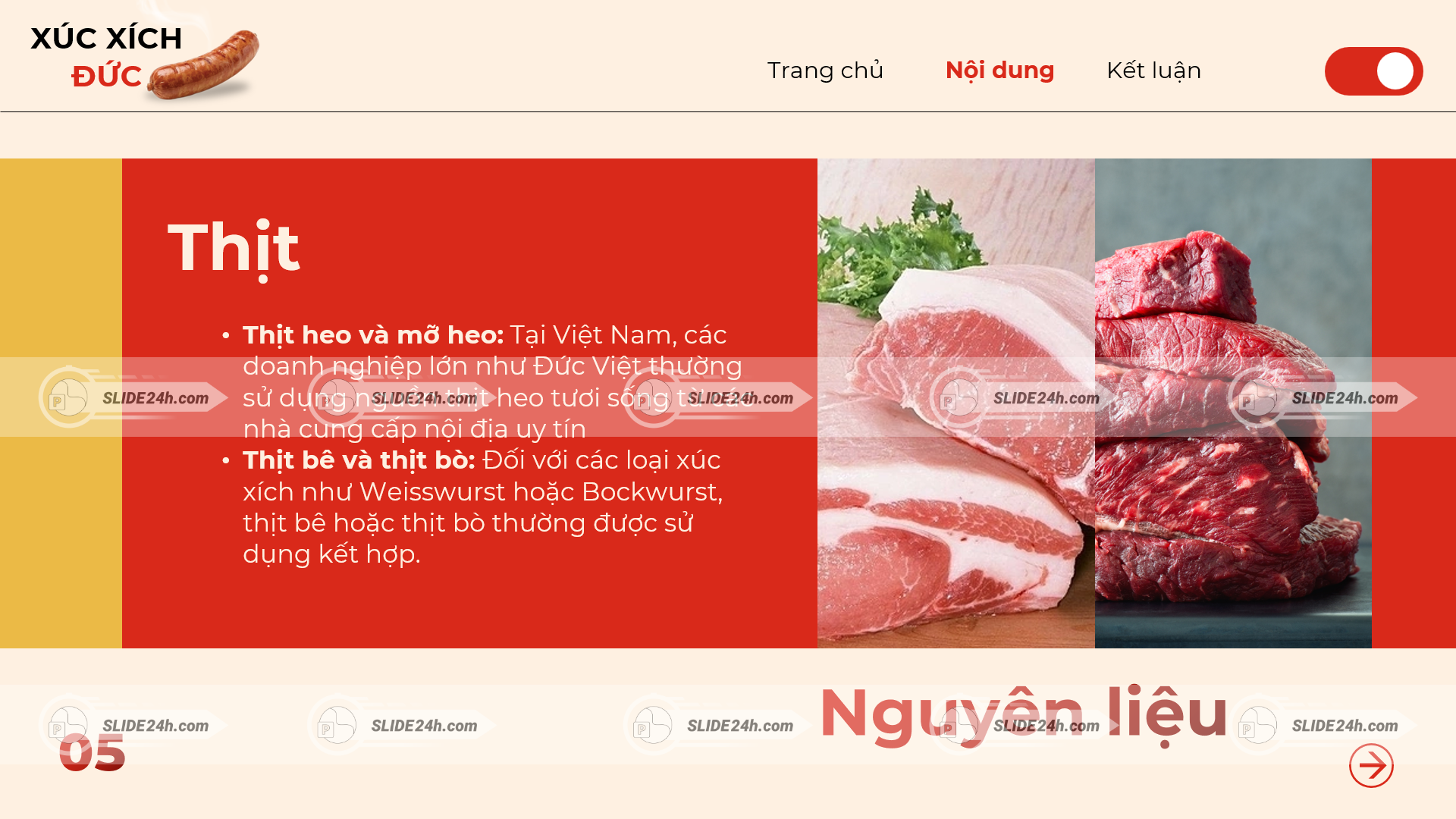 Thịt là nguyên liệu chính sản xuất xúc xích Đức