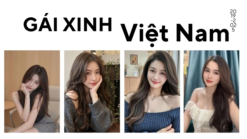 Ngắm trọn vẻ đẹp gái Việt Nam thế hệ mới - Trẻ trung và đầy cuốn hút