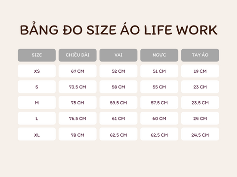 Bảng size các mẫu áo thun Life Work