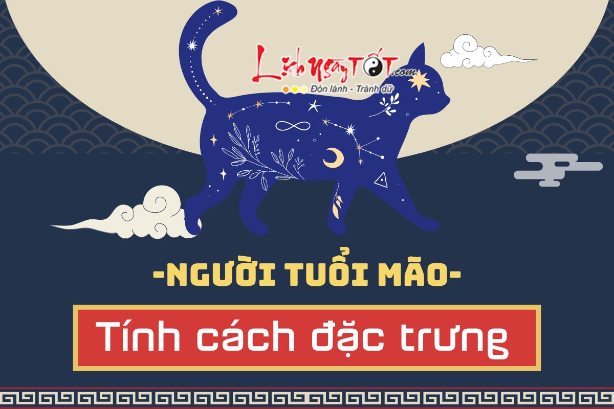 Mão là con gì? Tuổi Mão sinh năm nào? Con Mèo của 12 con giáp có gì đặc biệt?