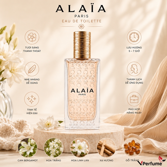 Alaïa Paris Eau De Toilette - phiên bản dễ dùng hơn