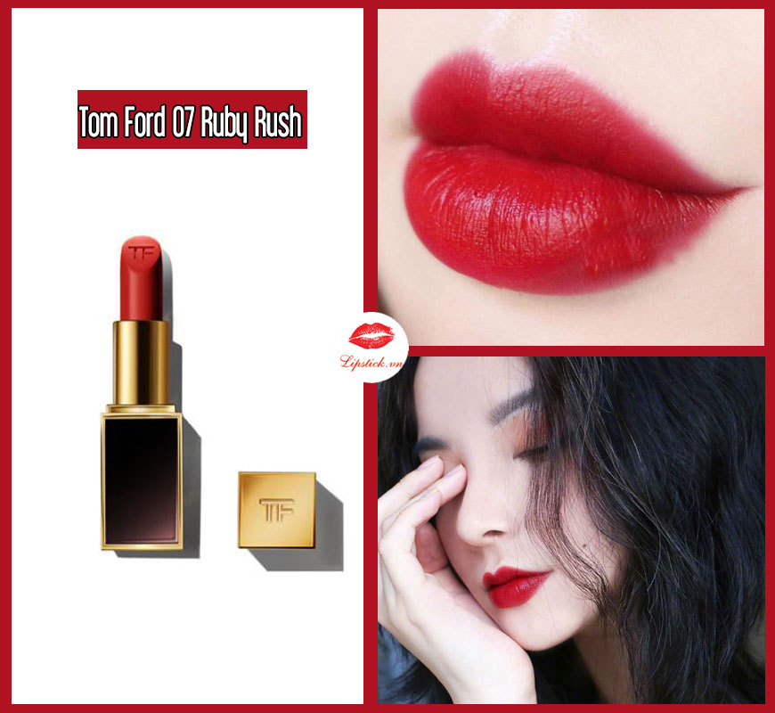 Son Tom Ford Ruby Rush 07 Màu Đỏ Ruby