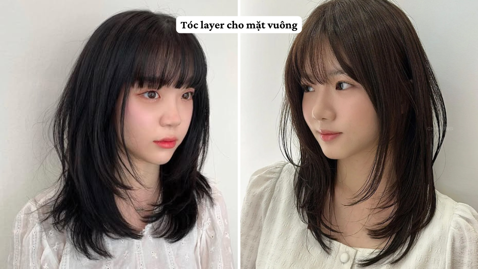 Tóc layer cho mặt vuông