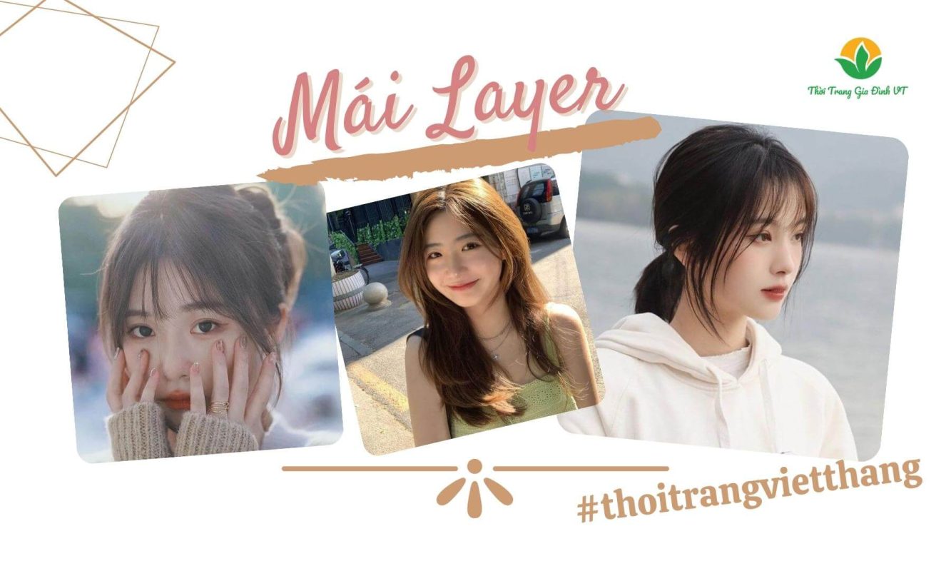 Top 30+ kiểu tóc layer phù hợp với mọi khuôn mặt